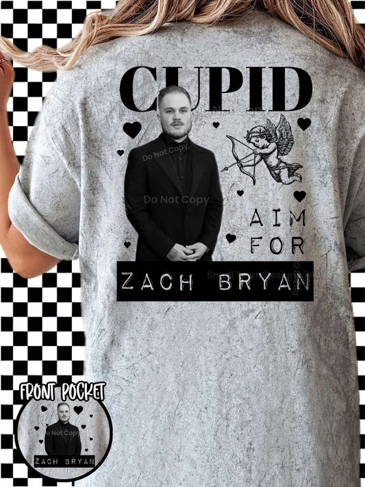 DTF Print - Cupid Aim For Zach - Pocket Must be Ordered Seperate