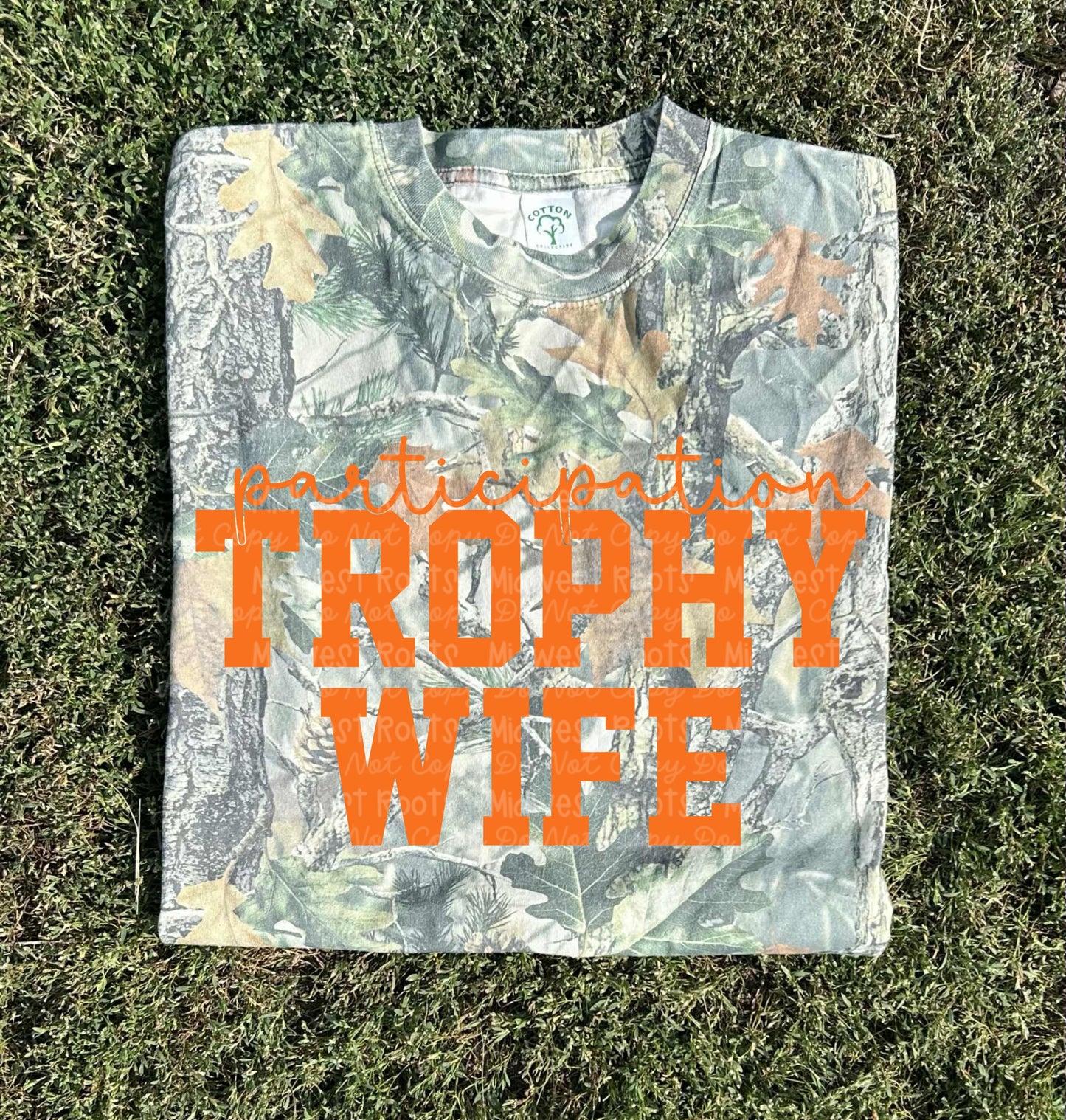 Participation Trophy Wife Camo Top