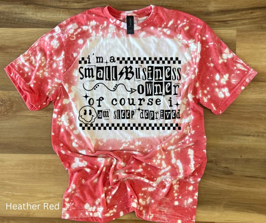 WS Completed I’m A Small Business Owner Sleep Deprived Top