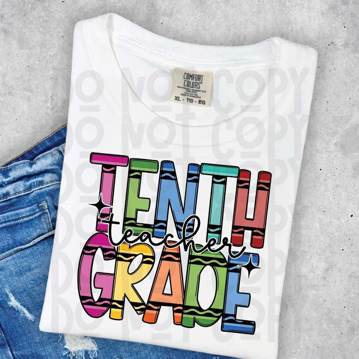 10th Grade Crayon Teacher Top