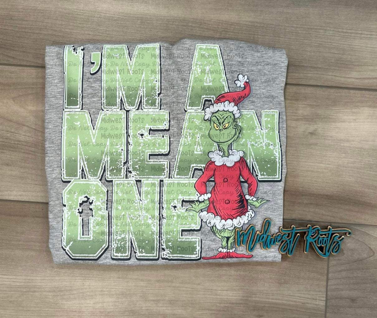 DTF Print I’m A Mean One