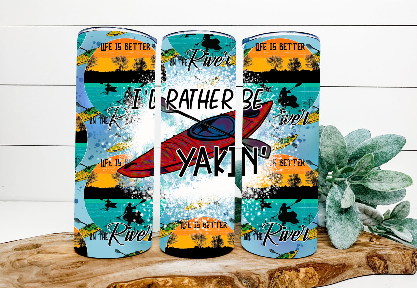 I’d Rather Be Yakin Tumbler Sublimation Print