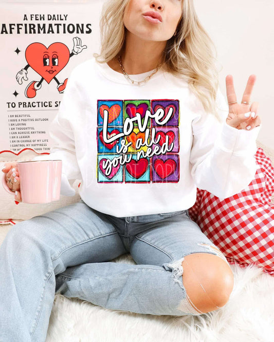 DTF Print - Love Is All You Need