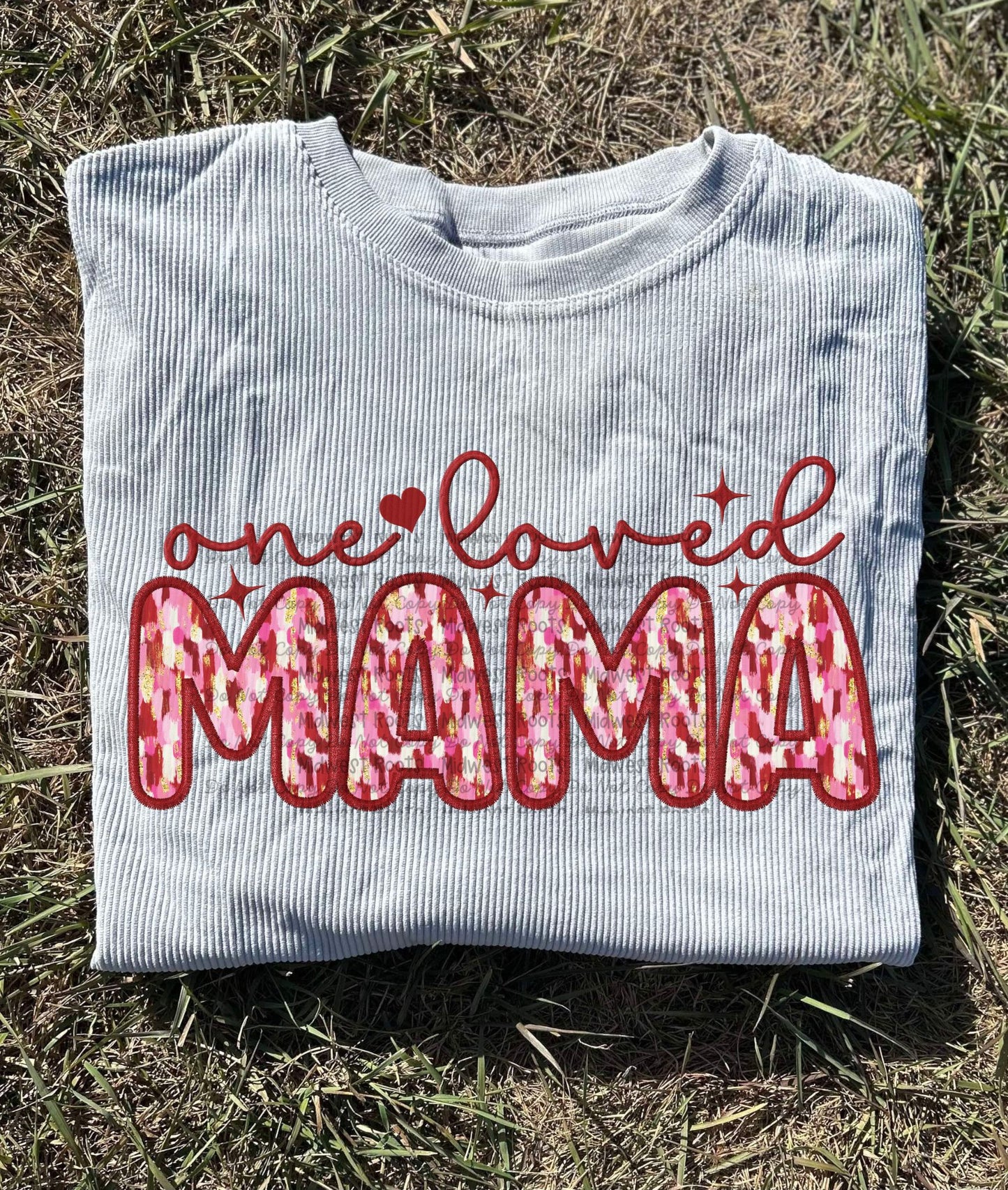 DTF Print - One Loved Mama