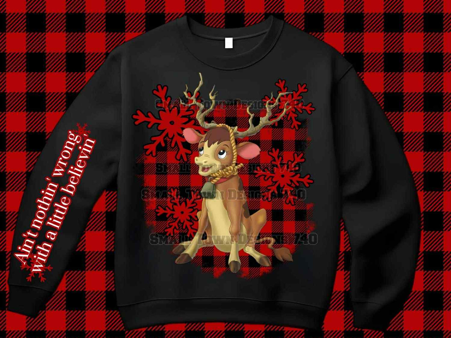 DTF Print - Ain’t Nothin Wrong with a little believin