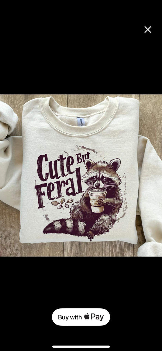 DTF Print Cute But Feral