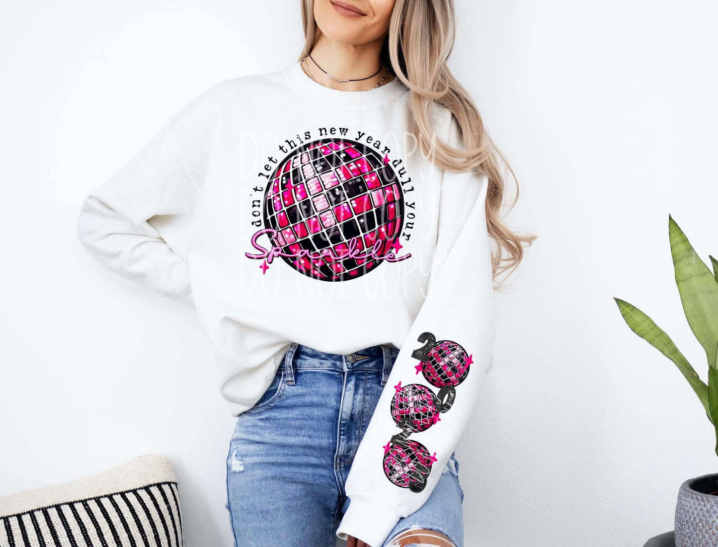 DTF Print - Don’t Let This New Year Dull Your Sparkle