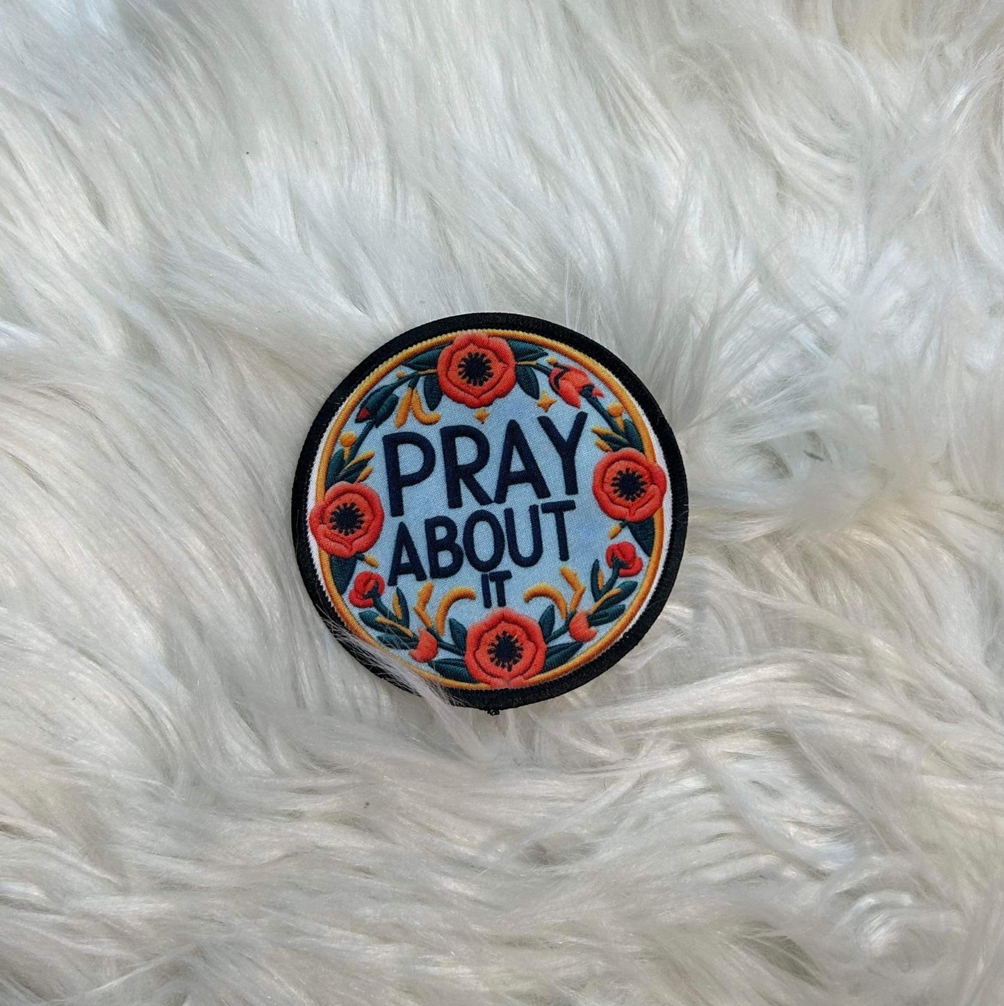 Pray About It Hat Patch