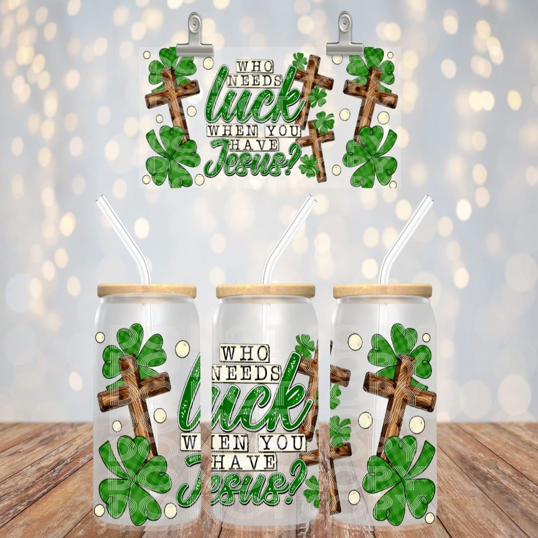 Who needs luck when you have Jesus 16oz Glass Can with Bamboo Lid