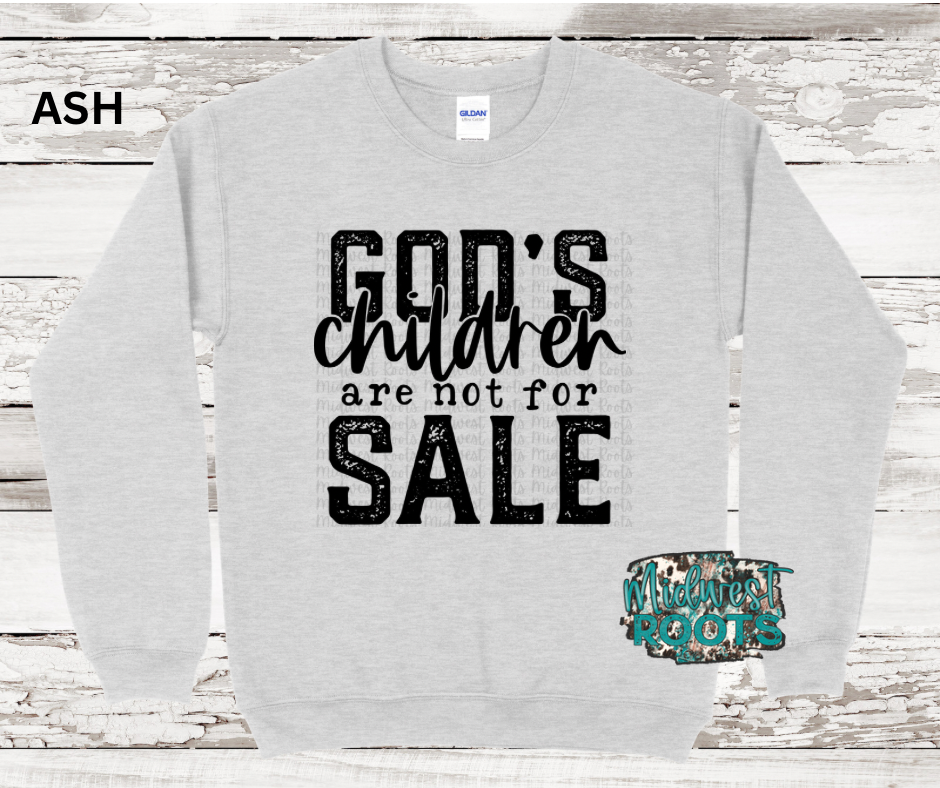 God’s Children are Not for Sale Sublimation Print