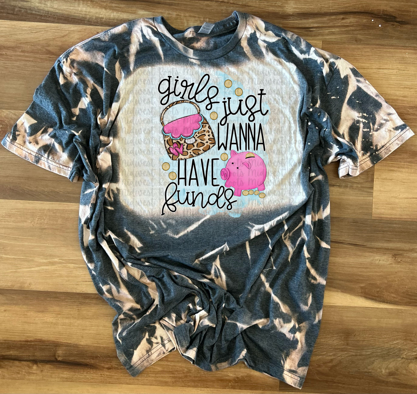 Girl’s Just Wanna Have Funds Sublimation Print