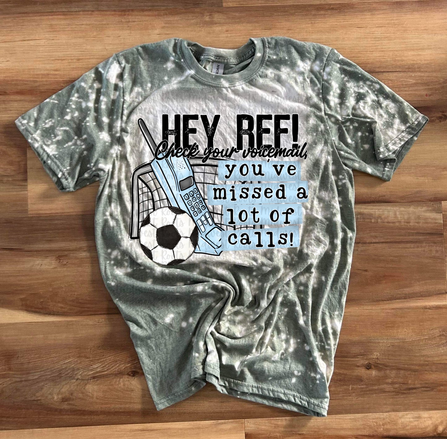 Hey Ref! You Missed A Lot Of Calls Soccer Top