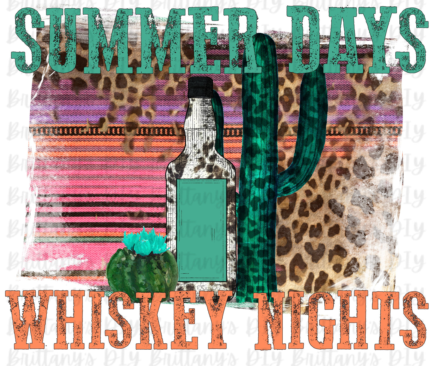 Summer Days Whiskey Nights Sublimation Print