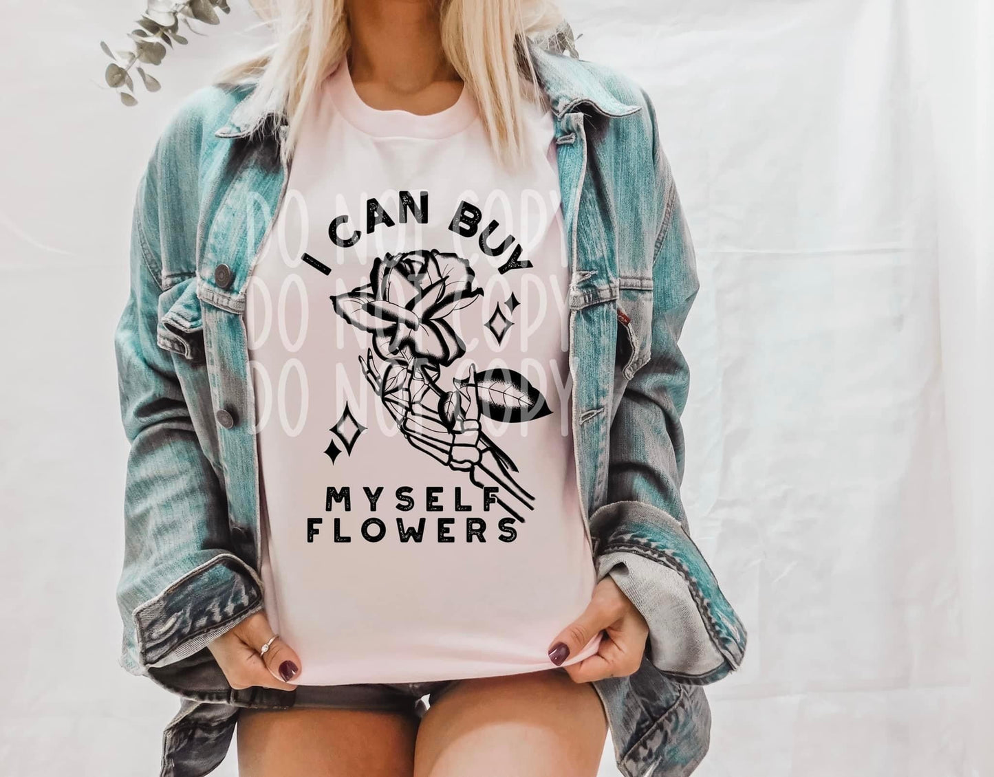 I Can Buy Myself Flowers Sublimation Print