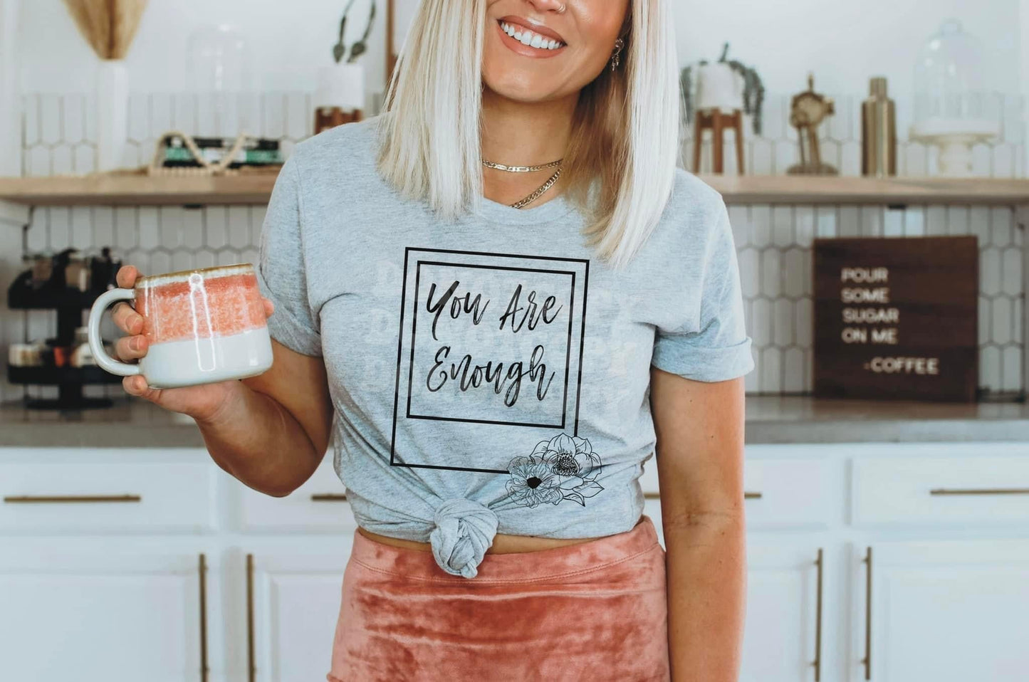 You Are Enough Top