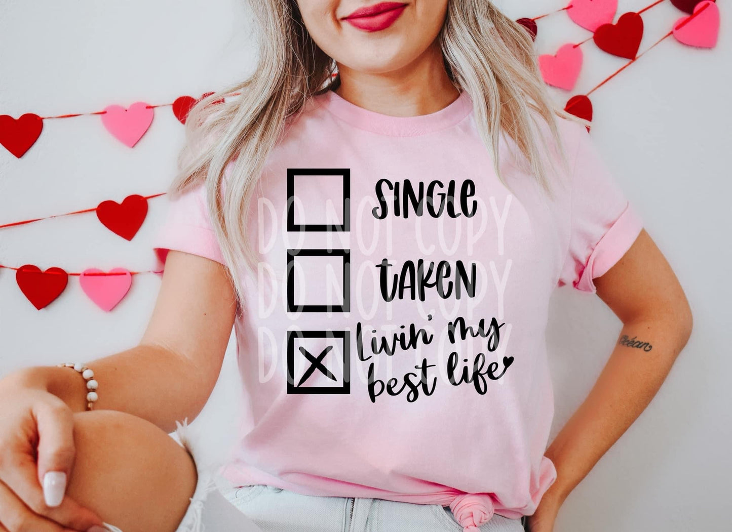 Single Taken Livin my Best Life Sublimation Print