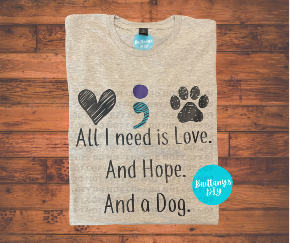 Love Hope and a Dog Top
