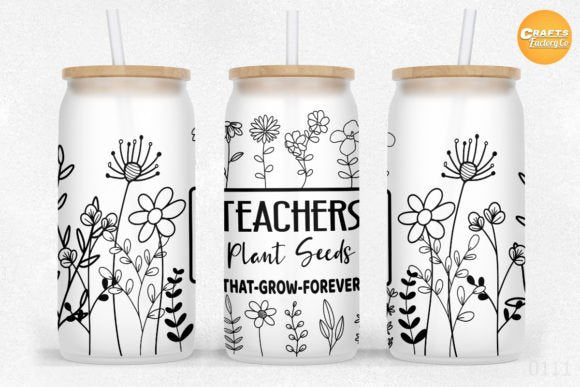 Teachers Plant Seeds that Grow Forever Glass Can with Bamboo Lid