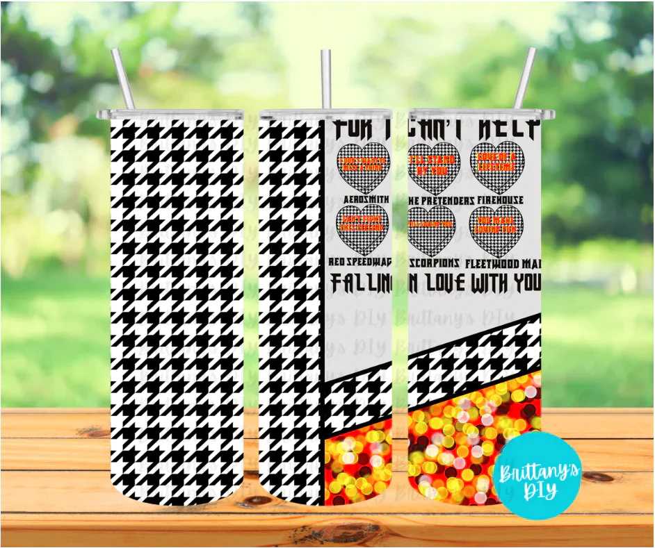 For I Can’t Help Falling in Love with You Tumbler Sublimation Print