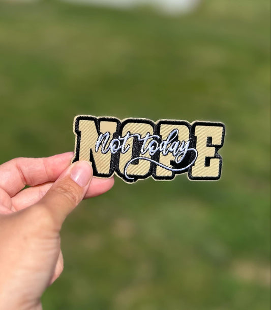 Nope Not Today Hat Patch