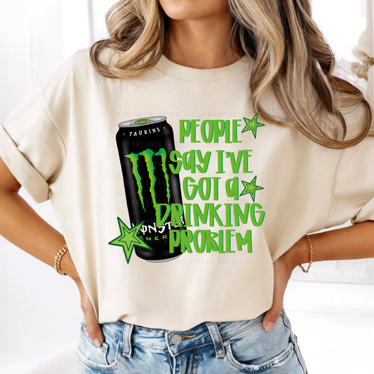 DTF Print - Drinkin Problem M0nster