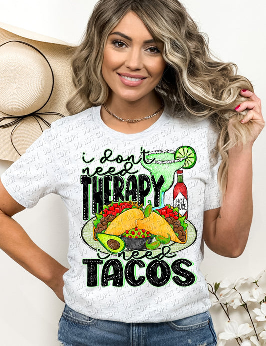Therapy Tacos Sublimation Print