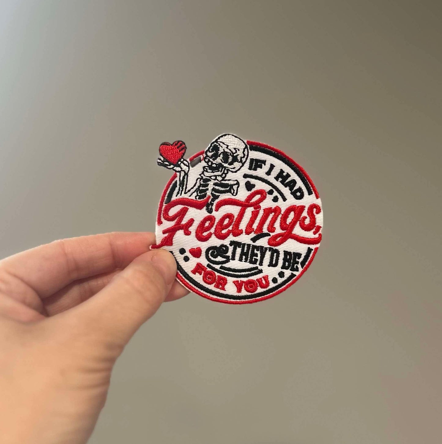 If I Had Feelings Hat Patch