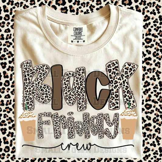 DTF Print- Black Friday Crew