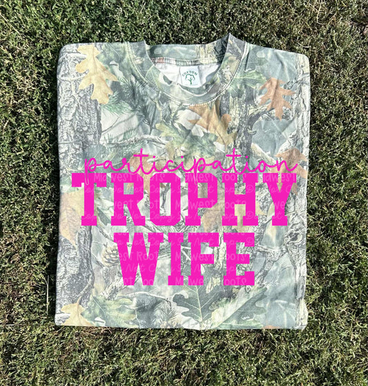 Participation Trophy Wife Camo Top