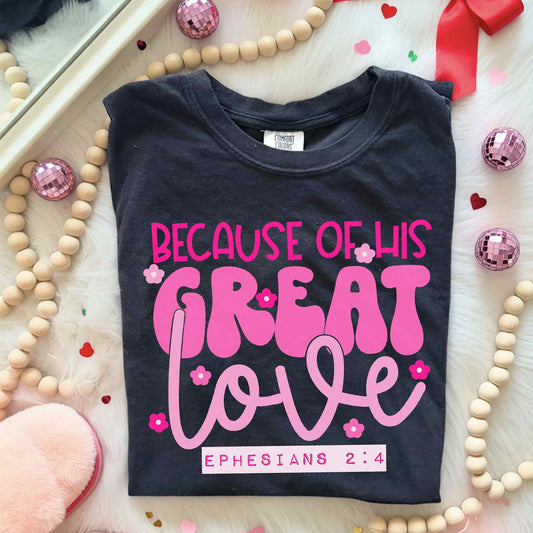 Because Of His Great Love Kids Top