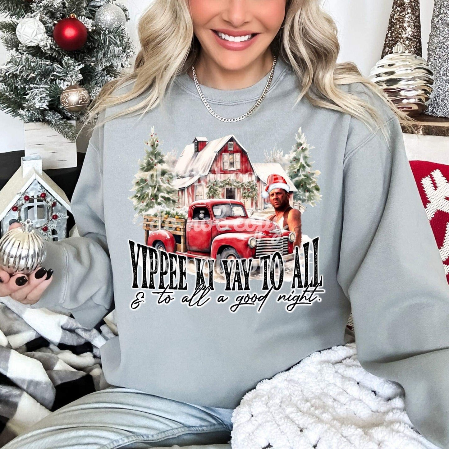 DTF Print Yippie Ki Yay To All