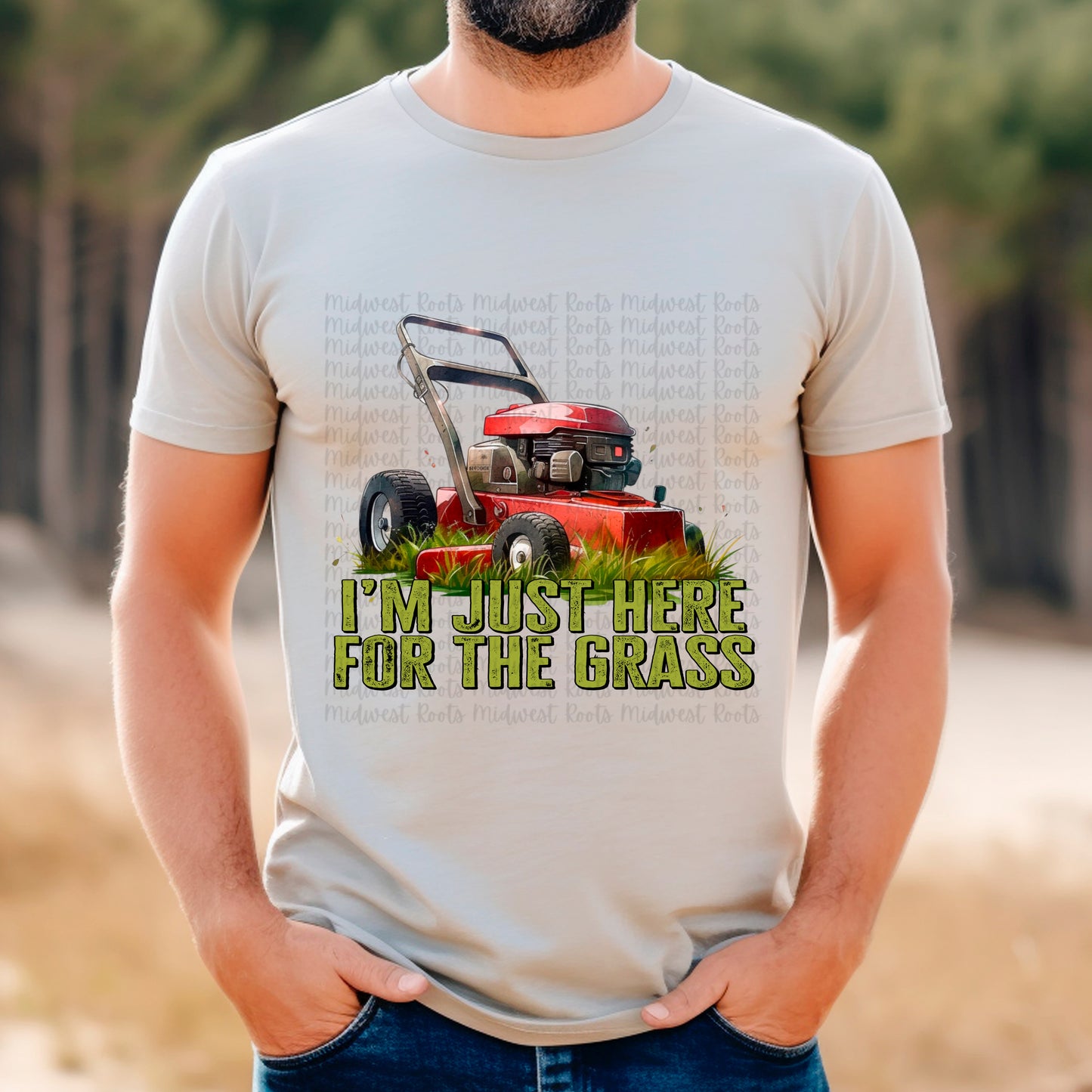 I’m Just Here For The Grass Top