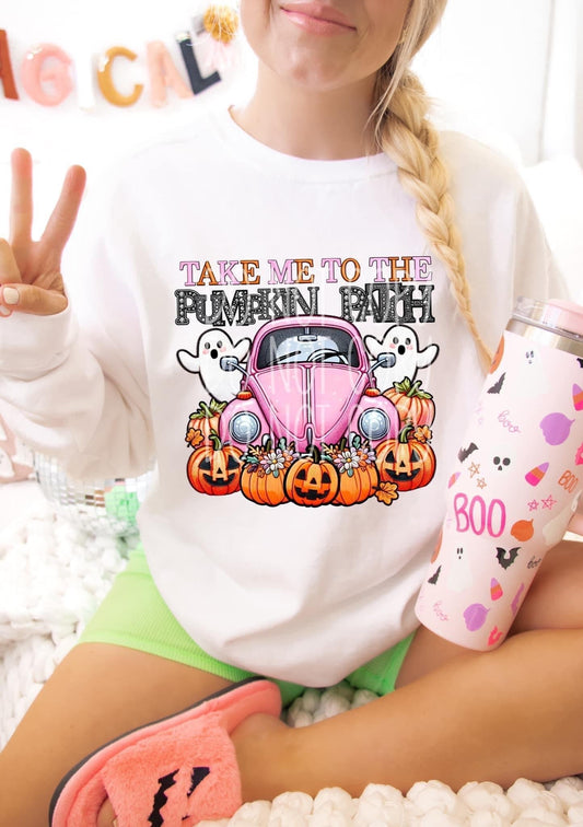 DTF Print -  Take Me Too The Pumpkin Patch