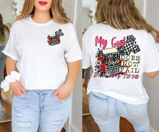 My God Does Not Fail Sub Print