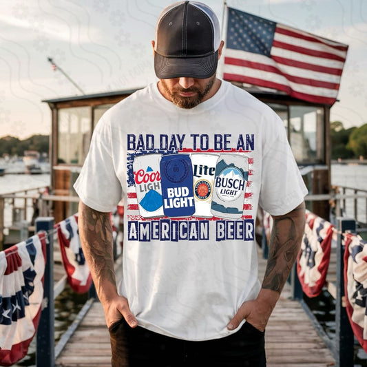 Bad Day to Be A American Beer Top