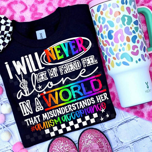 Never Feel Alone /Autism Acceptance/ Child Top