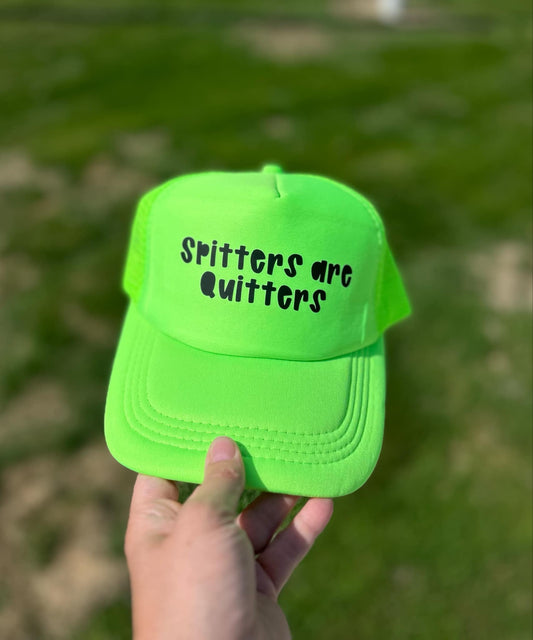 DTF Prints - Spitters are Quitters