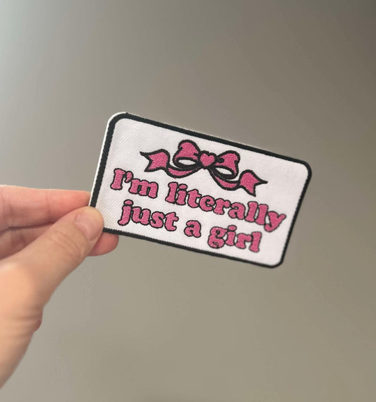Im literally just a girl  Hat Patch