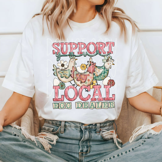 WS Completed Top Support Your Local Egg Dealer