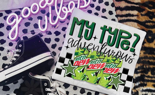 DTF Print - My Type adventurous