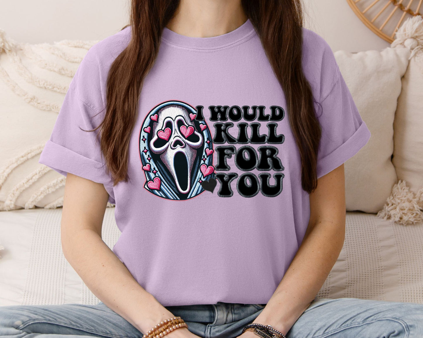 DTF Print - I would kill for you