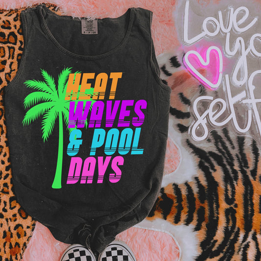 DTF Print - Heat Waves and Pool Days