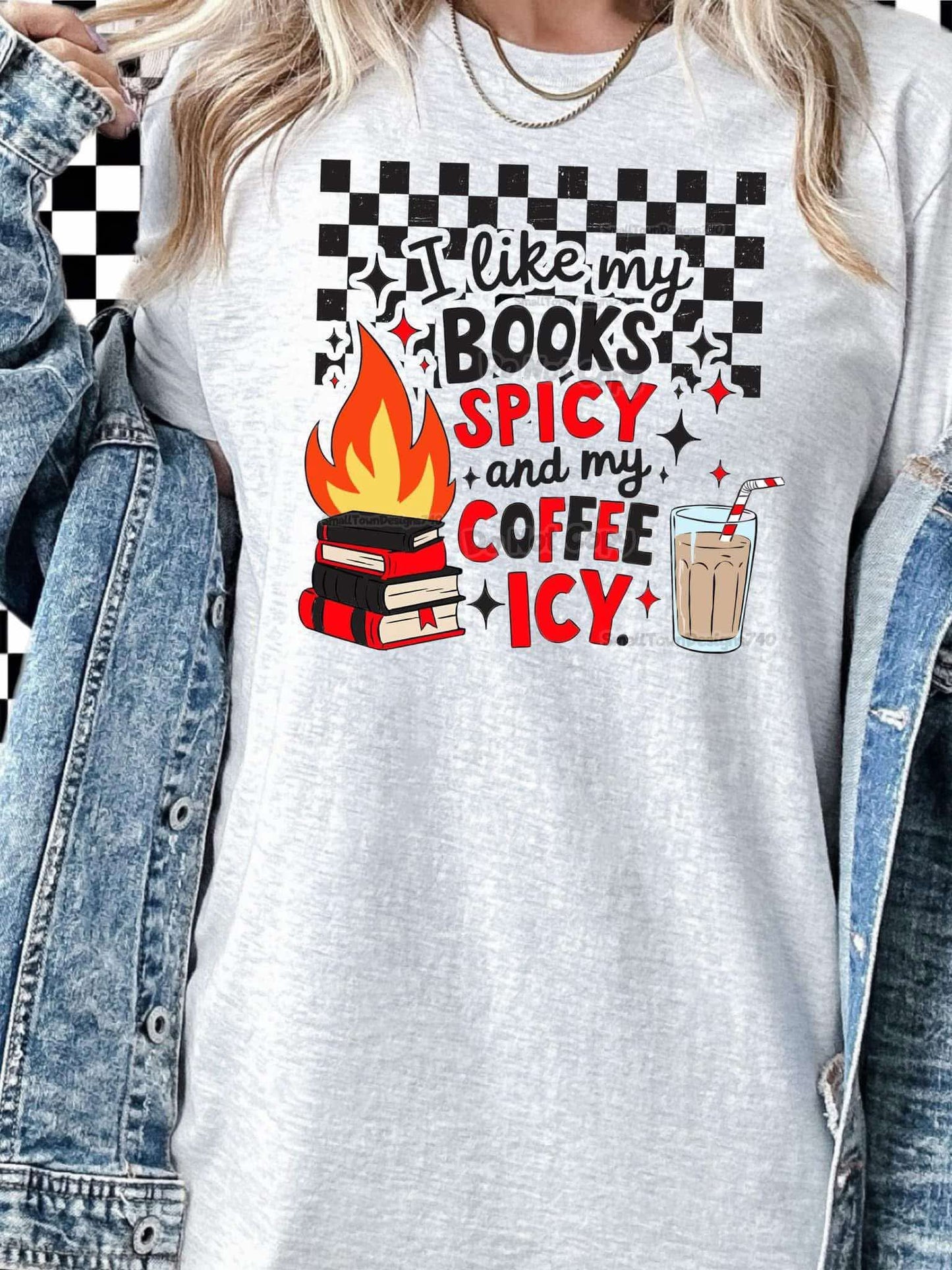DTF Print - I like my books spicy and my coffee icy