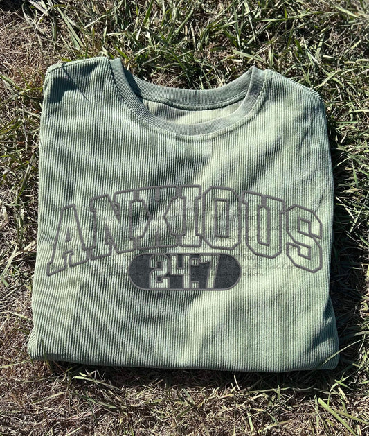 Pre Order Anxious 24/7 Corduroy