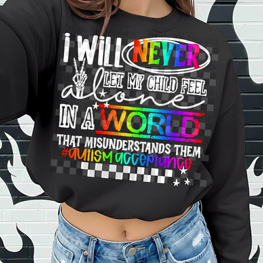 WS Completed Top Never Feel Alone /Autism Acceptance/ Child