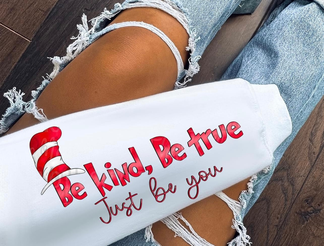 Be Kind Be True Sub Print