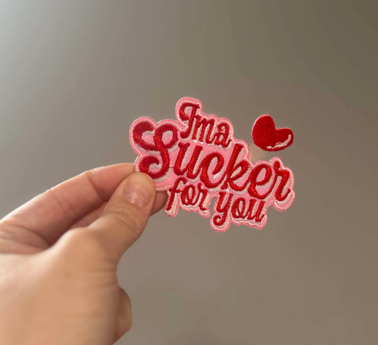 Ima Sucker For You Hat Patch