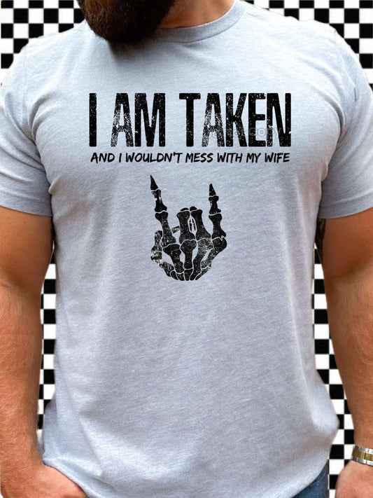 I am Taken Wife Top
