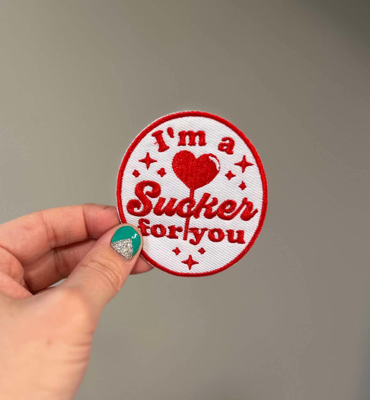 Im a Sucker For You Oval Hat Patch