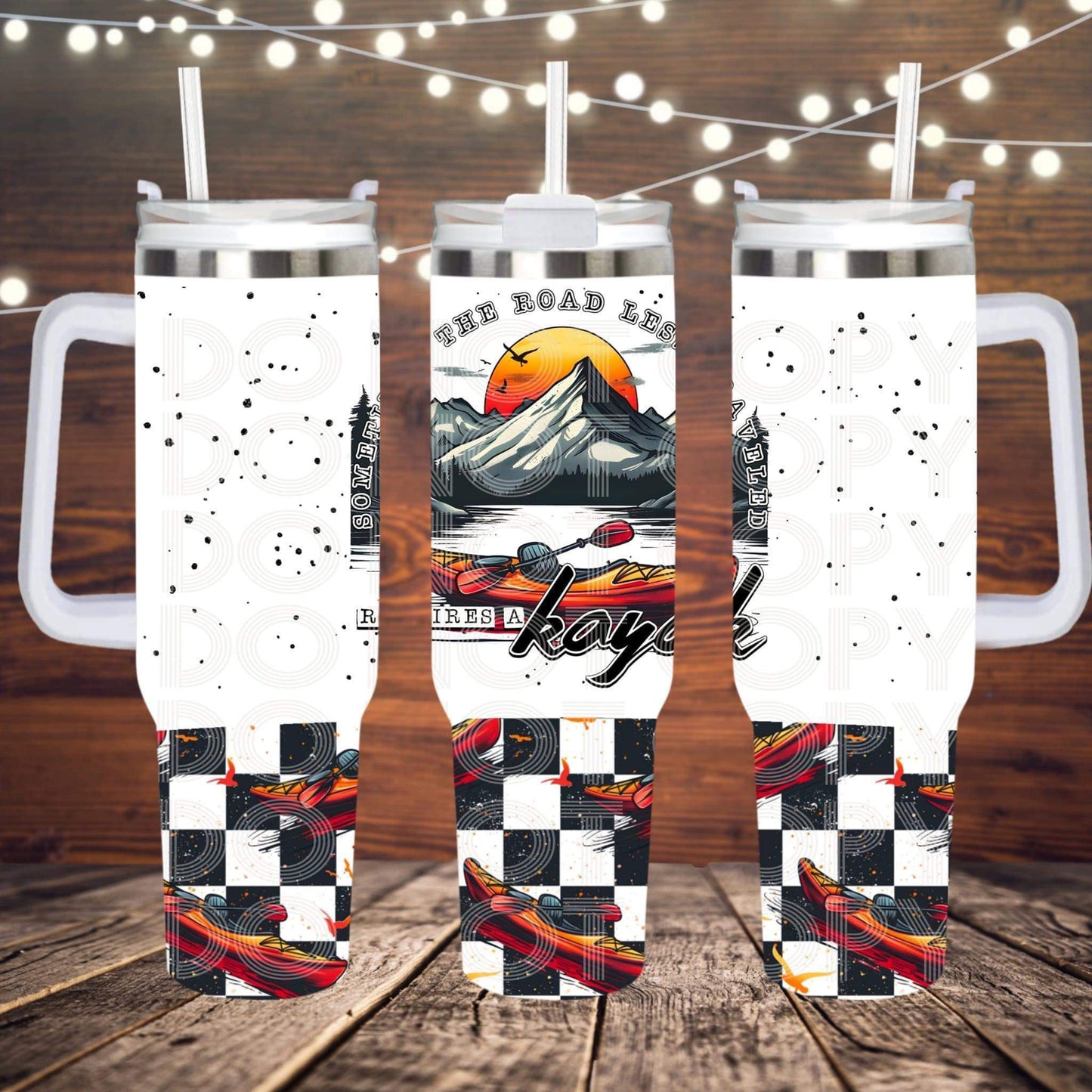 Roads Less Traveled Need a Kayak 40oz Tumbler